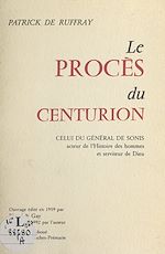 Télécharger le livre :  Le procès du centurion