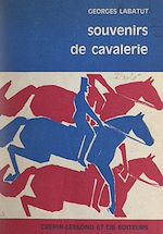 Télécharger le livre :  Souvenirs de cavalerie