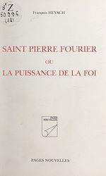 Télécharger le livre :  Saint Pierre Fourrier