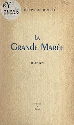 Télécharger le livre :  La grande marée