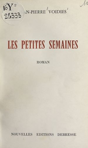 Téléchargez le livre :  Les petites semaines