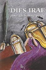 Télécharger le livre :  Dies irae pour un homme perdu