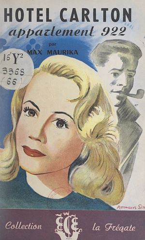 Téléchargez le livre :  Hôtel Carlton, appartement 922