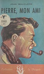 Télécharger le livre :  Pierre, mon ami