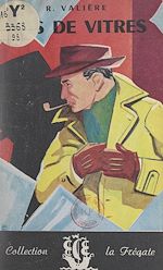 Télécharger le livre :  Bris de vitres...