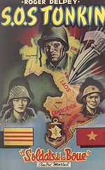 Télécharger le livre :  Soldats de la boue (5). SOS Tonkin