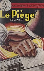 Télécharger le livre :  Le piège