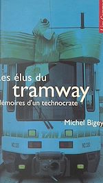 Télécharger le livre :  Les élus du tramway