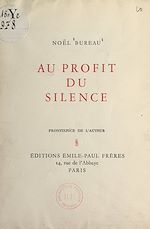 Télécharger le livre :  Au profit du silence