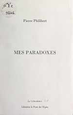 Télécharger le livre :  Mes paradoxes