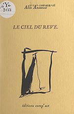 Télécharger le livre :  Le ciel du rêve