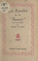 Télécharger le livre :  Les révoltés de la "Bounty"