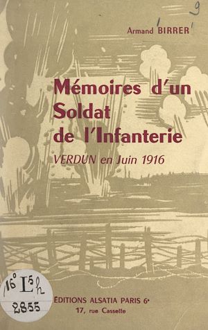 Téléchargez le livre :  Mémoires d'un soldat de l'Infanterie