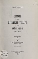 Télécharger le livre :  Lettres d'une religieuse vellave à son frère Joseph (1875-1885)