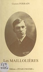 Télécharger le livre :  Les Maillolie`res