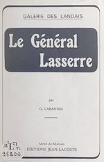 Télécharger le livre :  Le Général Lasserre