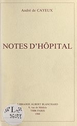 Télécharger le livre :  Notes d'hôpital