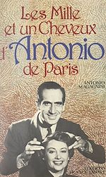 Download this eBook Les mille et un cheveux d'Antonio de Paris