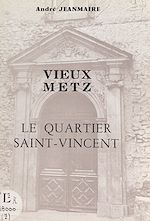 Télécharger le livre :  Vieux Metz