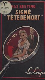 Télécharger le livre :  Signé : tête de mort
