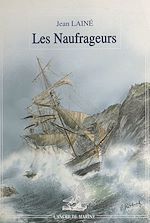 Télécharger le livre :  Les naufrageurs