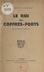 Télécharger le livre :  Le roi des coffres-forts