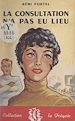 Télécharger le livre :  La consultation n'a pas eu lieu