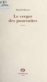 Télécharger le livre :  Le verger des poursuites