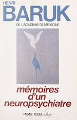 Télécharger le livre :  Mémoires d'un neuropsychiatre
