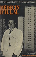 Télécharger le livre :  Médecin d'H.L.M.