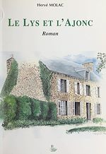 Télécharger le livre :  Le lys et l'ajonc