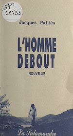 Télécharger le livre :  L'homme debout