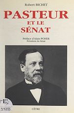 Télécharger le livre :  Pasteur et le Sénat