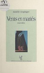 Télécharger le livre :  Vents et mariés