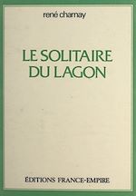 Download this eBook Le solitaire du lagon