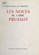 Download this eBook Les noces de l'abbé Prussot