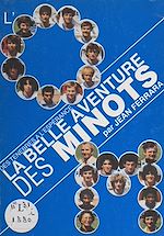 Télécharger le livre :  L'OM, des ténèbres à l'espérance... la belle aventure des minots