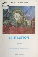 Télécharger le livre :  Le rejeton