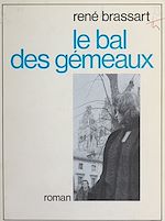 Télécharger le livre :  Le bal des gémeaux