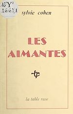 Télécharger le livre :  Les aimantes