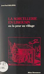 Télécharger le livre :  La sorcellerie en Limousin