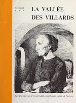 Télécharger le livre :  La vallée des Villards