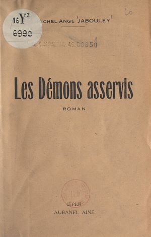 Téléchargez le livre :  Les démons asservis