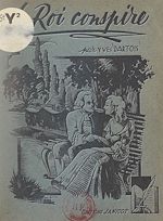 Télécharger le livre :  Le roi conspire