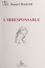 Télécharger le livre :  L'irresponsable