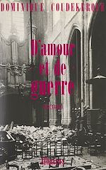 Télécharger le livre :  D'amour et de guerre