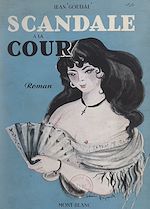 Télécharger le livre :  Scandale à la Cour