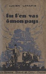 Télécharger le livre :  Tu t'en vas, o^ mon pays