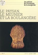 Télécharger le livre :  Le paysan, le meunier et la boulangère