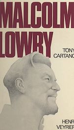 Télécharger le livre :  Malcolm Lowry